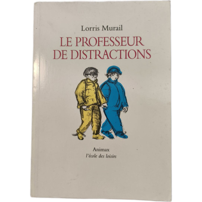 Le professeur de distractions