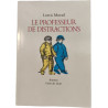 Le professeur de distractions