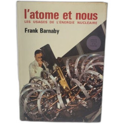 L'atome et nous