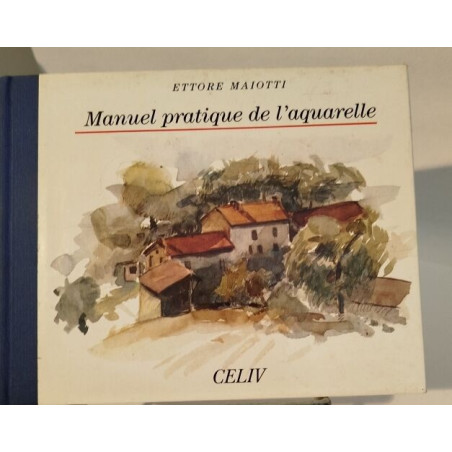 Manuel pratique de l'aquarelle
