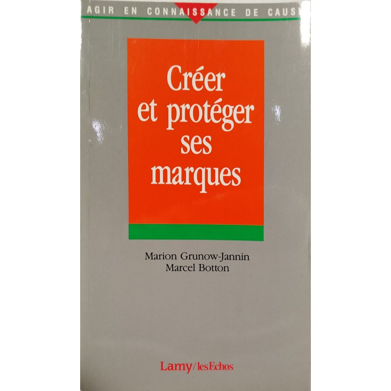 Créer et protéger ses marques