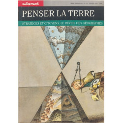 Penser la Terre stratèges et citoyens : le réveil des géographes