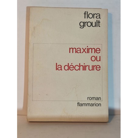 Maxime ou la déchirure