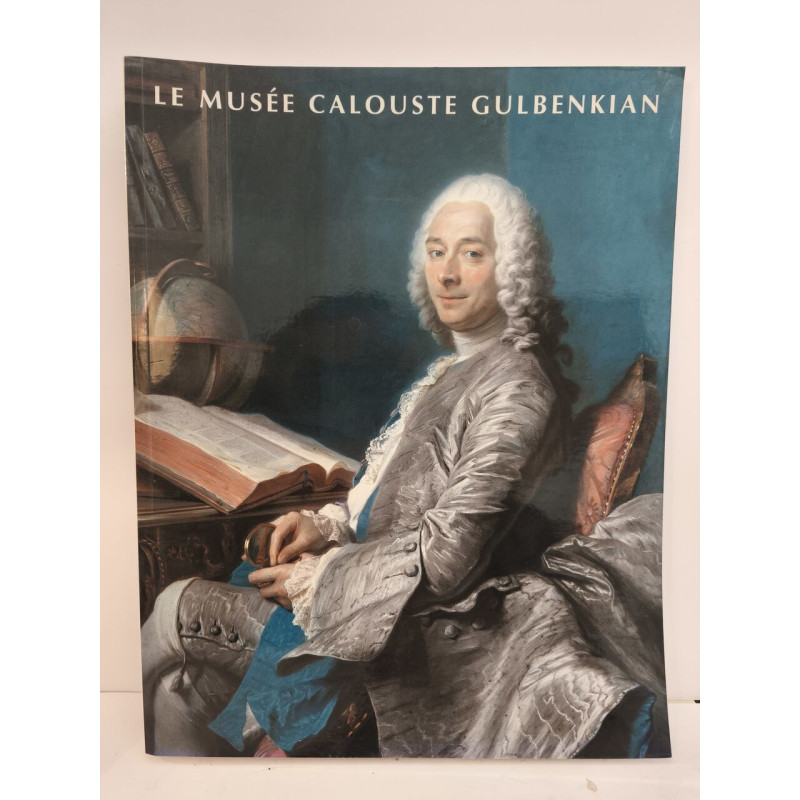 Le Musée Calouste Gulbenkian