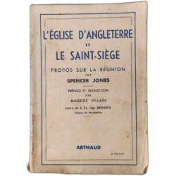 L'Eglise d'Angleterre et le Saint-Siege propos sur la réunion