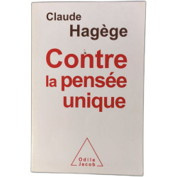 Contre la pensée unique