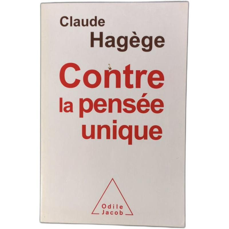 Contre la pensée unique
