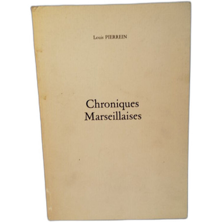 Chroniques Marseillaises - Exemplaire dédicacé