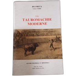 La tauromachie moderne