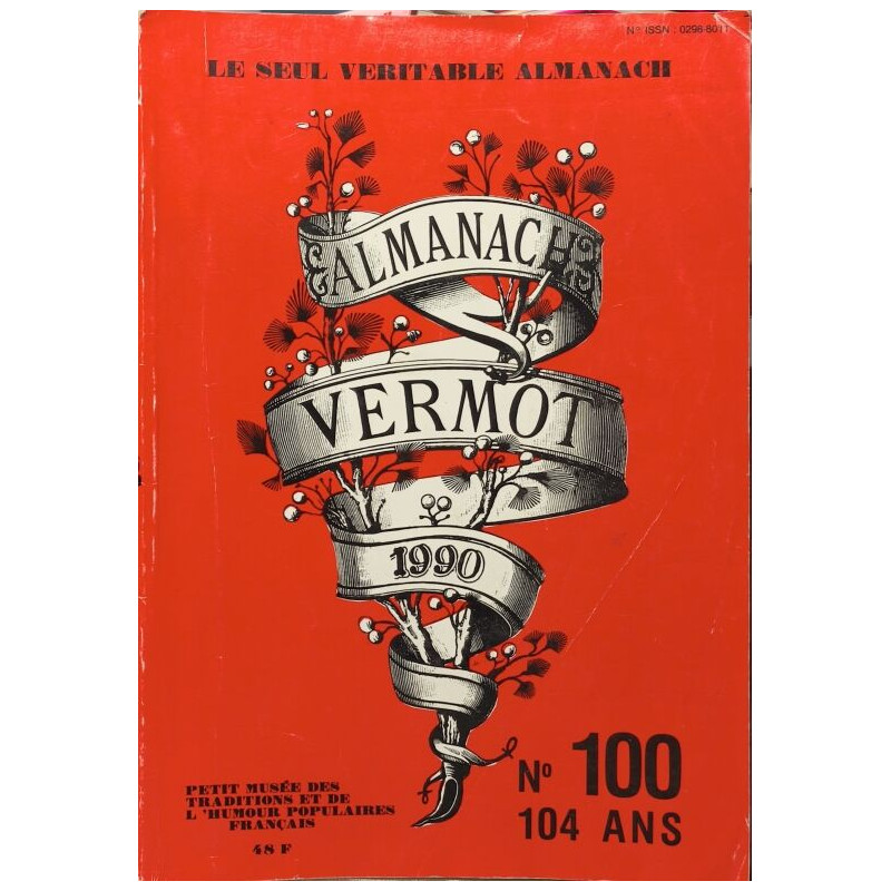 Le seul véritable almanach - almanach vermot 1990 N°100 - 104 ans