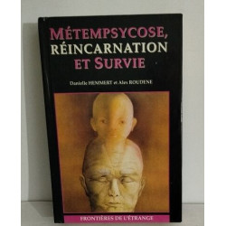 Métempsycose Réincarnation et Survie