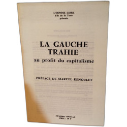La Gauche trahie au profit du capitalisme