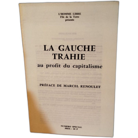 La Gauche trahie au profit du capitalisme