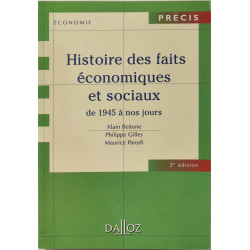 Histoire des faits économiques et sociaux de 1945 à nos jours:...