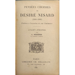 Pensées choisies de désiré nisard ( 1806-1888) publiés a...