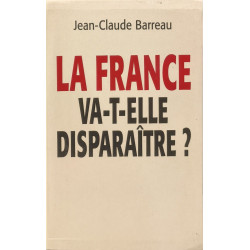 La france va telle disparaitre