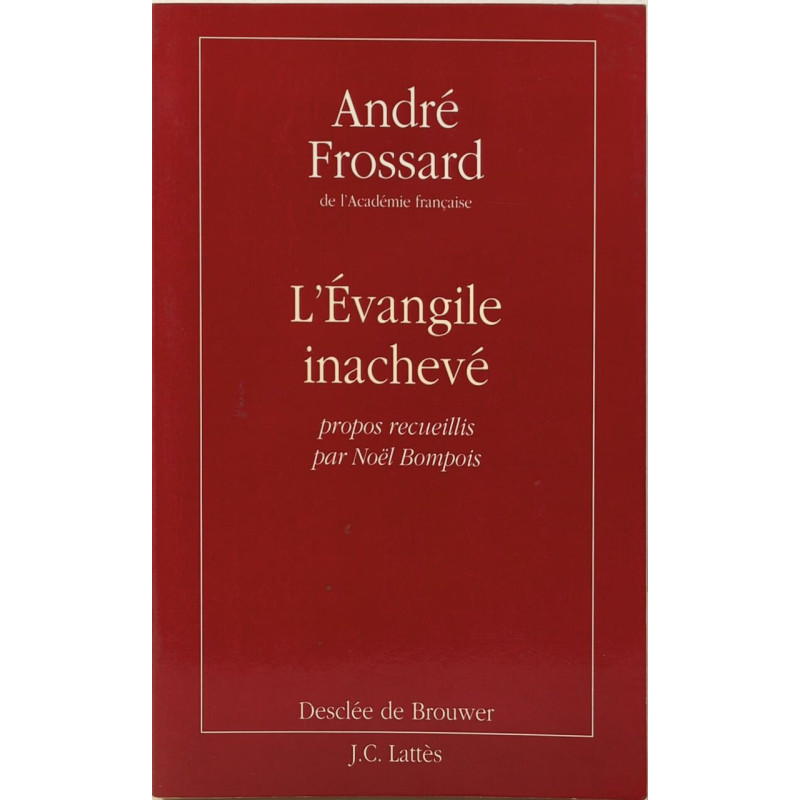 L'Évangile inachevé