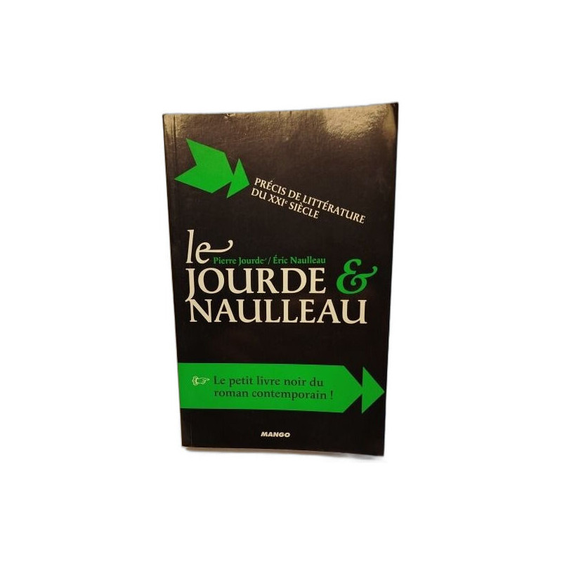 Le Jourde et Naulleau : Précis de littérature du XXIe siècle