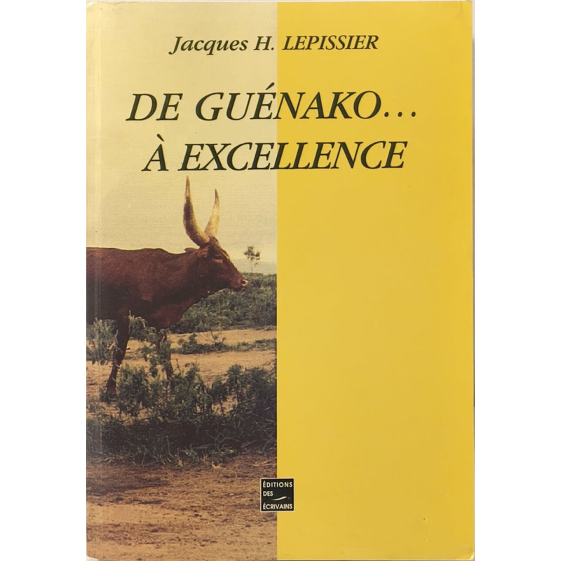 De "guénako" à "Excellence"