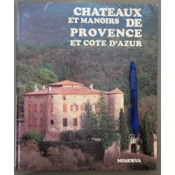 Châteaux et manoirs de Provence et Côte d'Azur