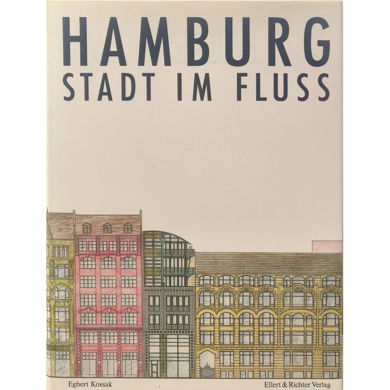 Hamburg. Stadt im Fluss
