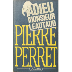 Adieu monsieur leautaud