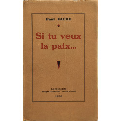 Si tu veux la paix