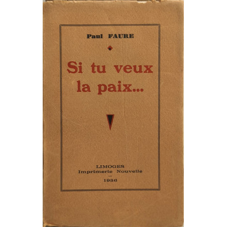 Si tu veux la paix