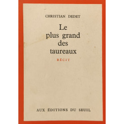 Le plus grand des taureaux