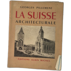 La Suisse architecturale