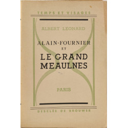 Alainfournier et le grand meaulnes
