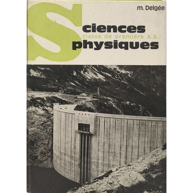 Sciences physiques classe de première A.B