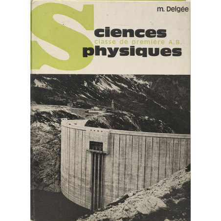 Sciences physiques classe de première A.B