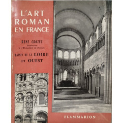 L'art roman en france/ bassin de la loire et ouest