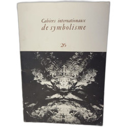 Cahiers internationaux de symbolisme n°26-1974