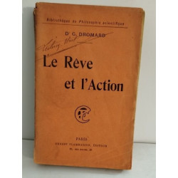 Le Rêve et l'Action