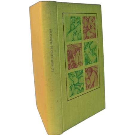 Les kama Sutra de Vatsyayana - Manuel d'érotologie Hindoue 995/5000