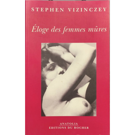 Eloge des femmes mûres : Les souvenirs amoureux d'Andras Vajda