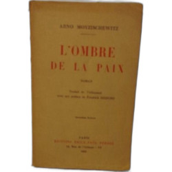 L'ombre de la paix/ traduit de l'allemand avec une préface de...
