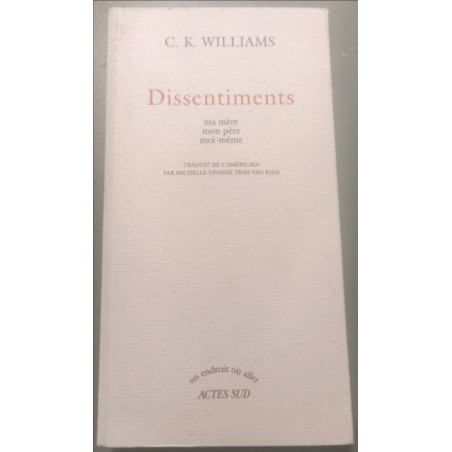 Dissentiments - Ma mère mon père moi-même