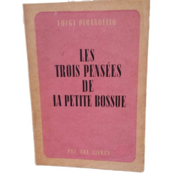 Les trois pensées de la petite bossue