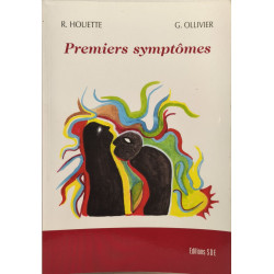 Premiers symptômes