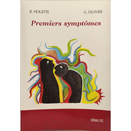Premiers symptômes