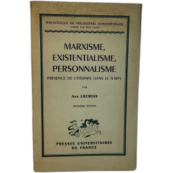 Marxisme Existentialisme Personnalisme