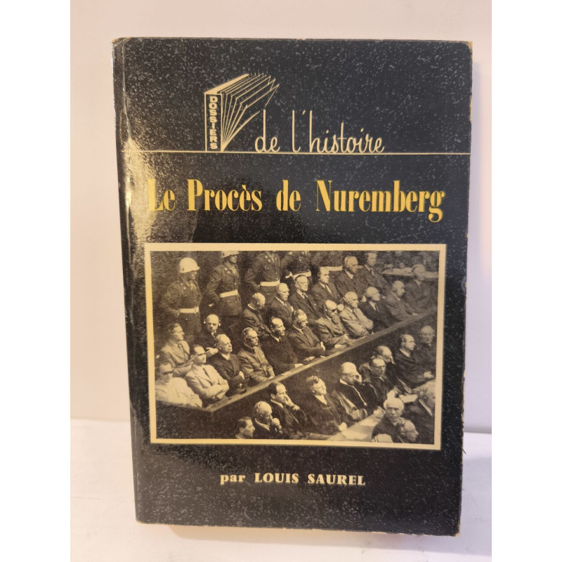 Le Procès de Nuremberg