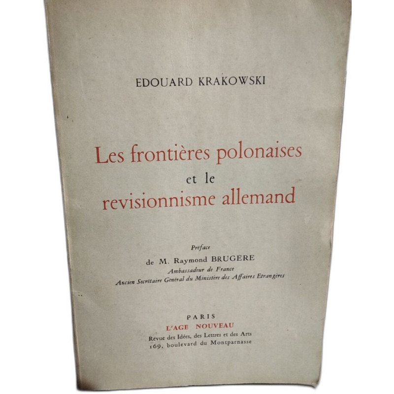 Les frontieres polonaises et le revisionnisme allemand