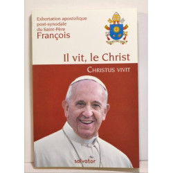 Il vit le Christ