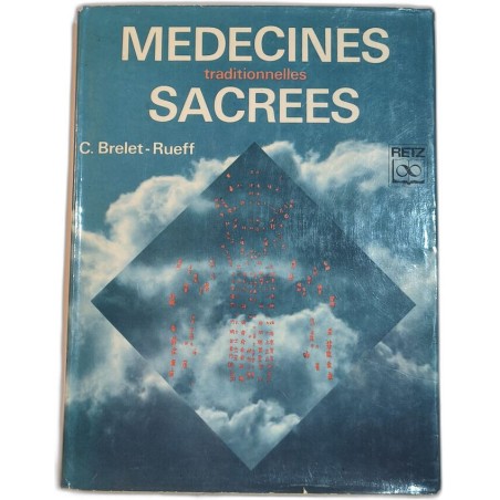 Medecines traditionnelles sacrees