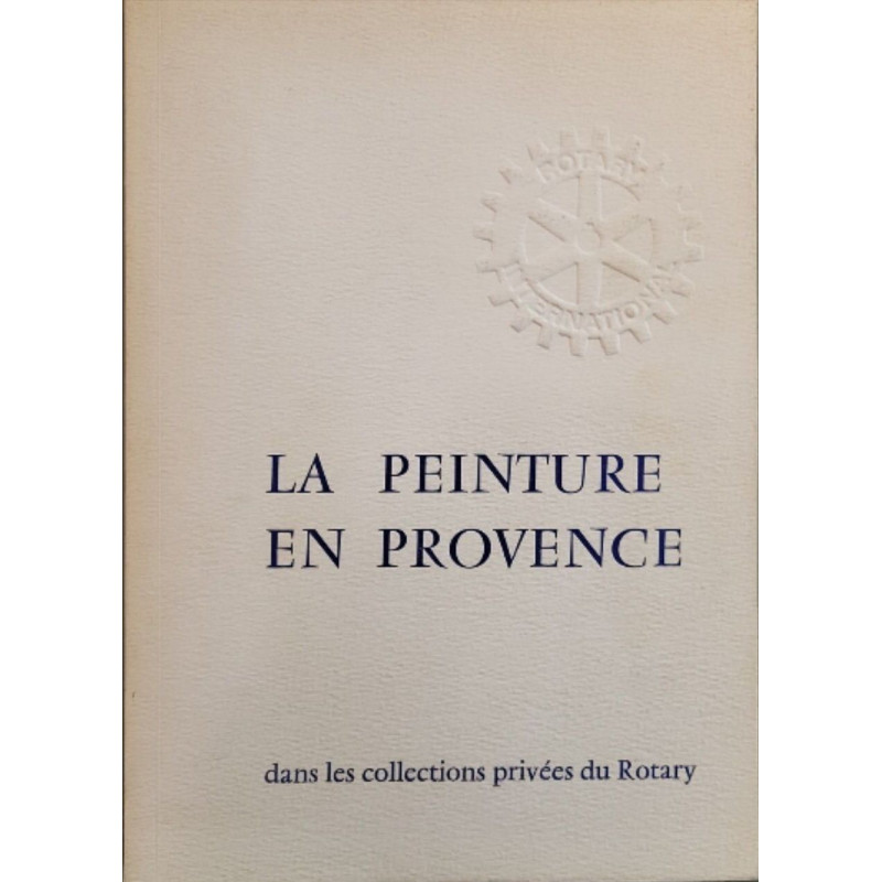La peinture en provence exemplaire numéroté 317/1000