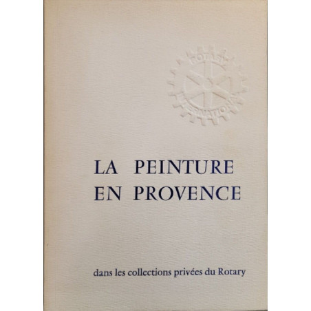 La peinture en provence exemplaire numéroté 317/1000